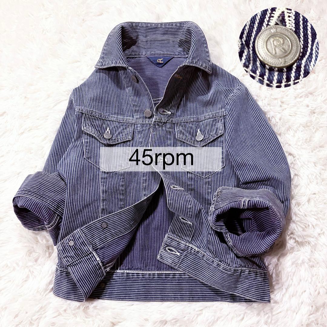 45rpm ヒッコリー ストライプ デニムジャケット Gジャン 45R サイズ1
